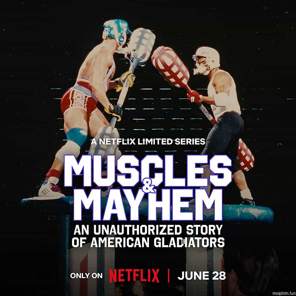 Cơ bắp và bê bối: Câu chuyện của American Gladiators