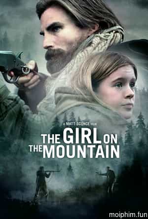 Cô Gái Trên Núi (The Girl on the Mountain) [2022]