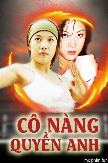 Cô Nàng Quyền Anh (A Girl Boxer) [2004]