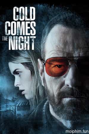 Cold Comes the Night