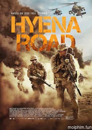 Con Đường Máu Lửa (Hyena Road) [2015]