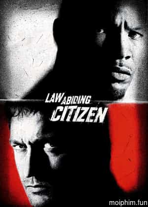 Công Lý Báo Thù (Law Abiding Citizen) [2009]