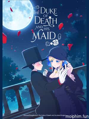 Công tước tử thần và cô hầu (Shinigami Bocchan to Kuro Maid, The Duke of Death and His Maid) [2021]