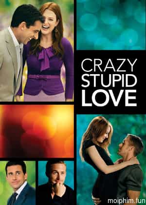 Crazy, Stupid, Love. (Crazy, Stupid, Love.) [2011]