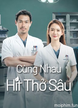 Cùng Nhau Hít Thở Sâu