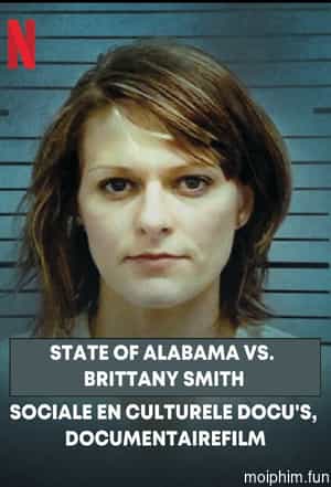 Cuộc chiến giữa bang Alabama và Brittany Smith