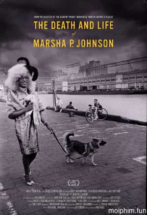 Cuộc đời và cái chết của Marsha P. Johnson