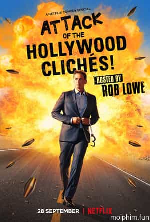 Cuộc tấn công của khuôn mẫu Hollywood!