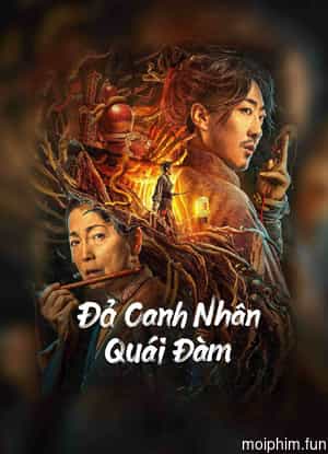 Đả Canh Nhân Quái Đàm