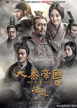 Đại Tần Đế Quốc: Quật Khởi (The Qin Empire III) [2017]