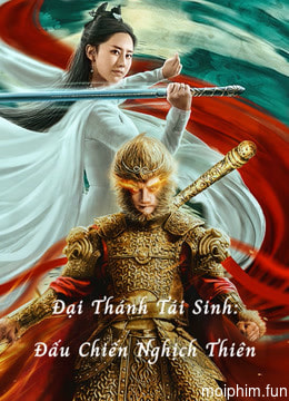 Đại Thánh Tái Sinh: Đấu Chiến Nghịch Thiên