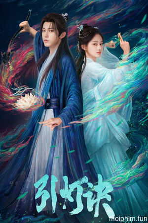 Dẫn Đăng Quyết (Veil of Flames) [2026]