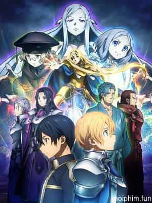 Đao Kiếm Thần Vực Alicization (Sword Art Online Alicization) [2018]