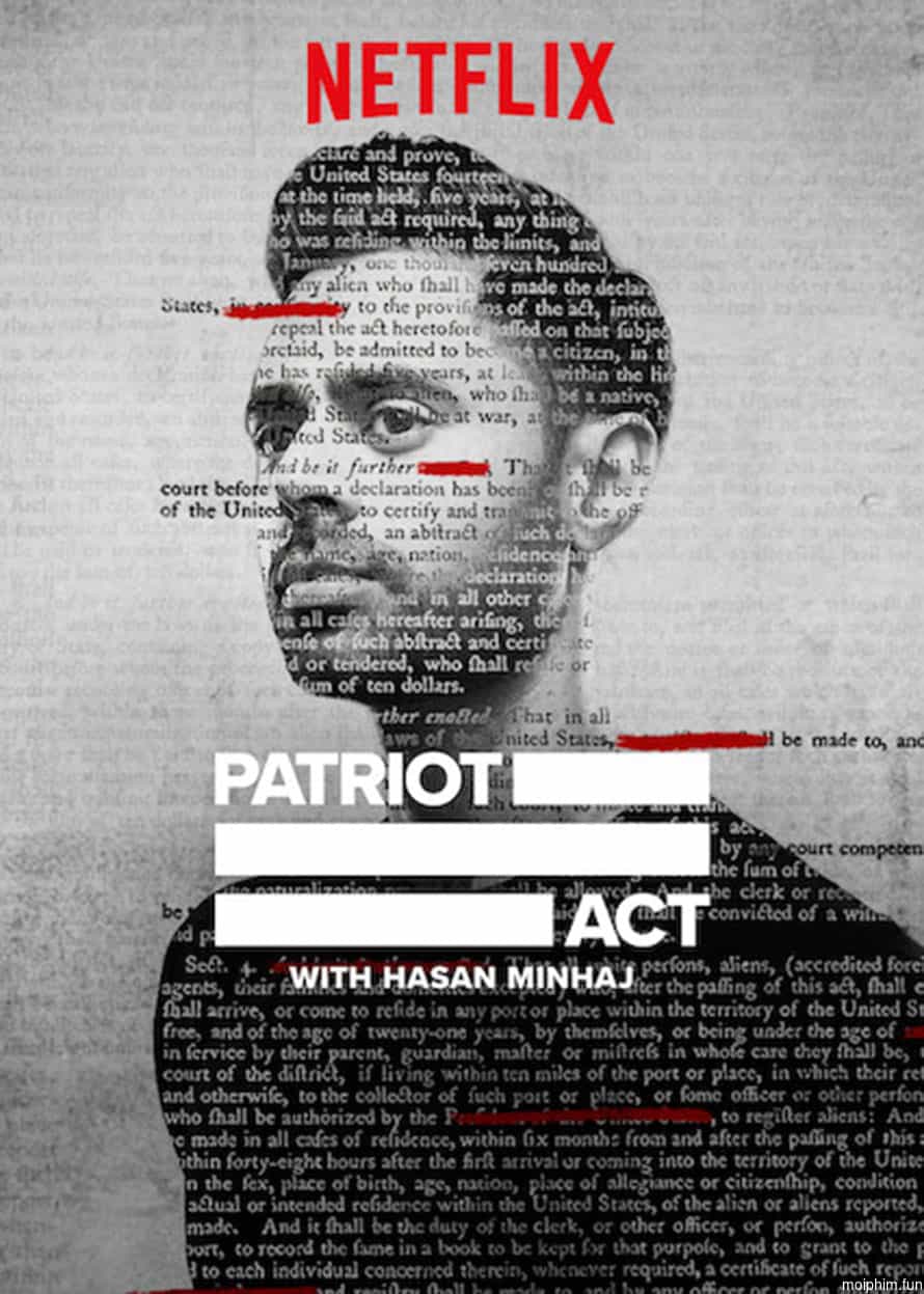 Đạo luật yêu nước với Hasan Minhaj (Phần 4)