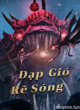 Đạp Gió Rẽ Sóng