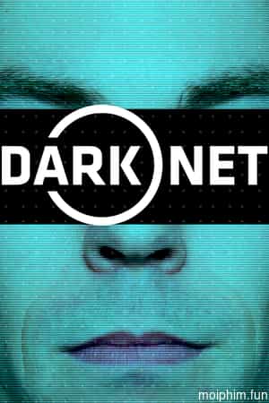 Dark Net S2
