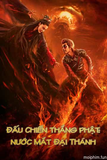 Đấu Chiến Thắng Phật: Nước Mắt Đại Thánh