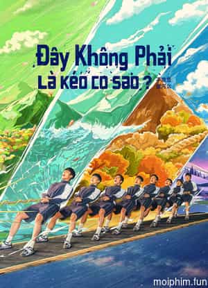 Đây Không Phải Là Kéo Co Sao?