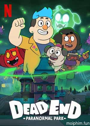 Dead End: Công viên ma quái