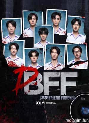 Dead Friend Forever