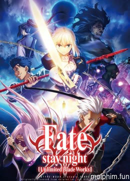 Đêm Định Mệnh: Vô Hạn Kiếm Giới (Fate/stay night: Unlimited Blade Works) [2014]