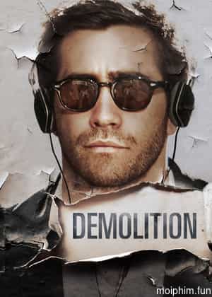 Demolition (Demolition) [2015]