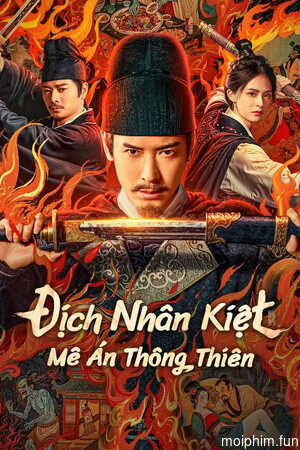 Địch Nhân Kiệt: Mê Án Thông Thiên (Detective Dee: The Celestial Mystery) [2025]