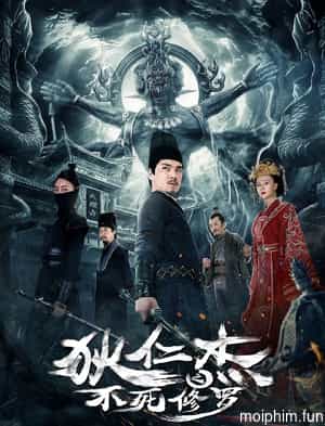 Địch Nhân Kiệt: Tu La Bất Tử (Di Renjie: The Deathless Shura) [2022]