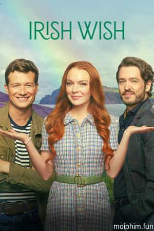 Điều ước Ireland (Irish Wish) [2024]