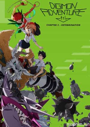 Digimon Adventure tri. Part 2: Determination