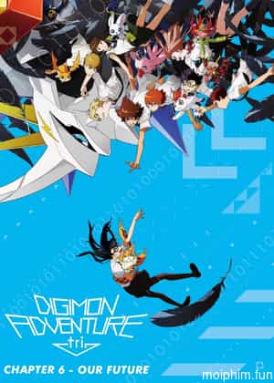 Digimon Adventure tri. Part 6: Future