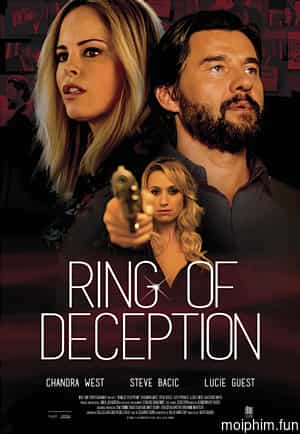 Dối Lừa (Ring of Deception) [2017]