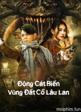 Động Cát Biển Vùng Đất Cổ Lâu Lan