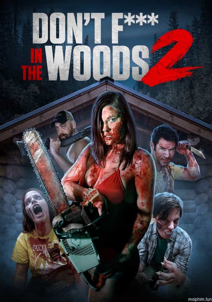 Don't Fuck in the Woods 2