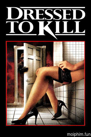 Dressed to Kill (Dressed to Kill) [1980]