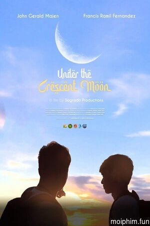Dưới Trăng Lưỡi Liềm (Under the Crescent Moon) [2022]