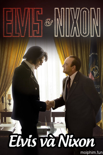 Elvis và Nixon