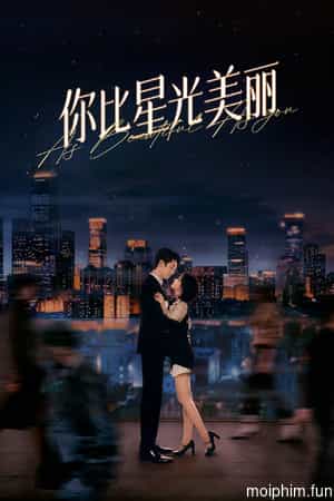 Em Đẹp Hơn Ánh Sao (As Beautiful As You) [2024]