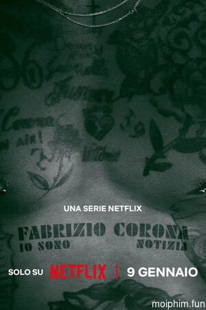 Fabrizio Corona: Vua Paparazzi (Paparazzi King) [2026]