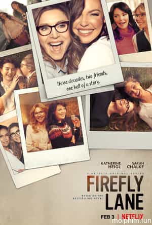 Firefly Lane (Phần 1)