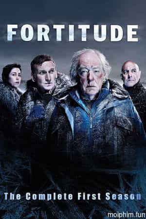 Fortitude (Phần 1)