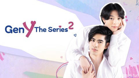 Gen Y The Series Phần 2
