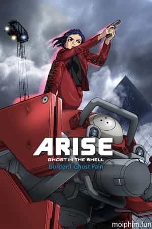 Ghost in the Shell Arise - Border 1: Ghost Pain