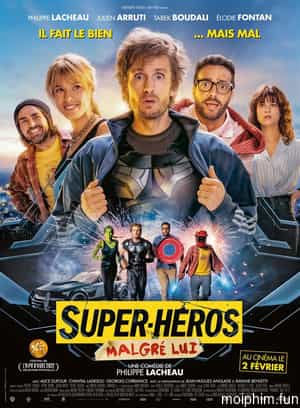 Giả Danh Anh Hùng (Superwho? (Super-héros Malgré Lui)) [2021]