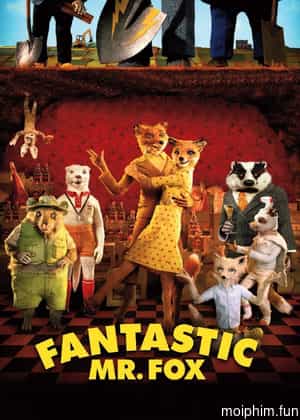 Gia Đình Nhà Cáo (Fantastic Mr. Fox) [2009]