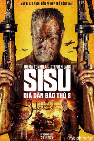 Già Gân Báo Thù 2 (Sisu: Road to Revenge) [2025]