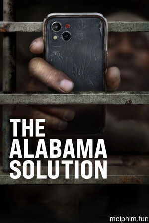 Giải pháp Alabama (The Alabama Solution) [2025]
