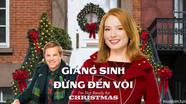 Giáng Sinh Đừng Đến Vội