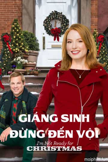 Giáng Sinh Đừng Đến Vội