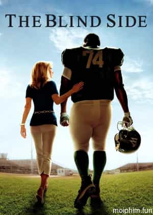 Góc Khuất (The Blind Side) [2009]